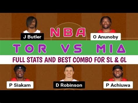 TOR VS MIA Dream 11 Team TOR VS MIA Dream 11 Team Pridiction NBA