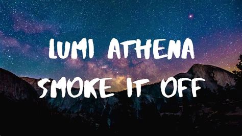 Lumi Athena SMOKE IT OFF Lyrics YouTube