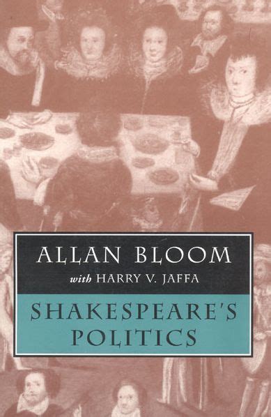 Shakespeare S Politics By Allan Bloom Paperback