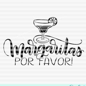 Margaritas Por Favor Español SVG PDF DXF Margarita Lover Summer Etsy