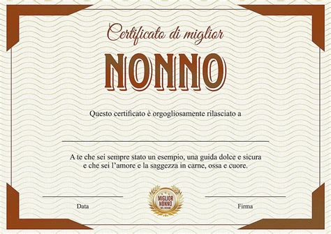 Certificato Miglior Nonno Del Mondo Attestato Diploma Per Compleanno O