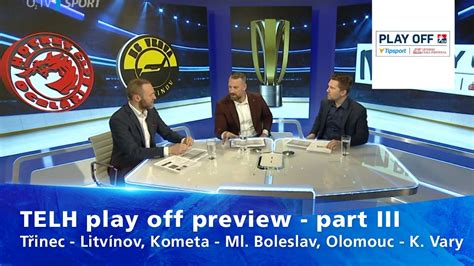 Tipsport Extraliga Play Off Preview Part Iii T I S Rie P Edkola Youtube