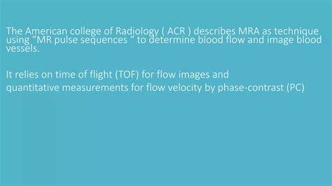 Magnetic Resonance Angiography And Venography Ppt