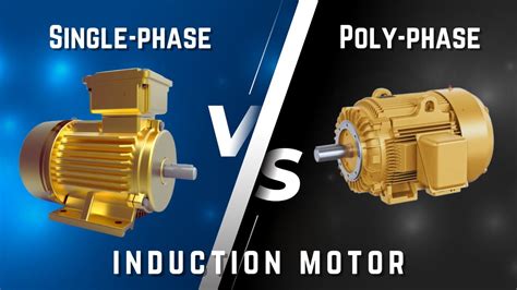 Comparison Between Single Phase And Poly Phase Induction Motor YouTube