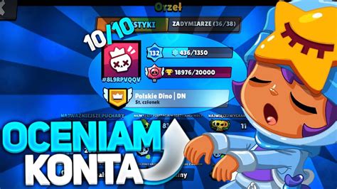 Oceniam Konta Widz W W Brawl Stars Youtube