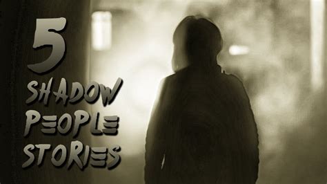 5 Scary Shadow People Encounters Shadow People Paranormal Demons What Lurks Beneath Youtube