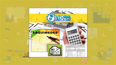 Curso Arquimedes Para Or Amento De Obras