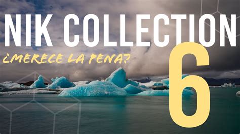 Nik Collection Todas Las Novedades Merece La Pena Actualizar