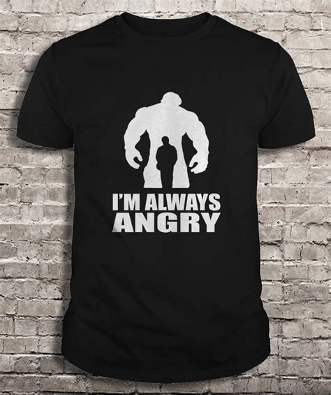 Hulk Im Always Angry Shirt Teeherivar