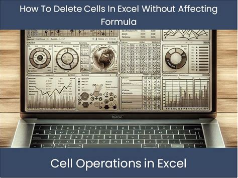 Excel Tutorial How To Delete Cells In Excel Without Affecting Formula