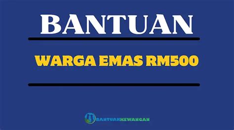 Bantuan Warga Emas RM500 2024 Cara Borang Permohonan