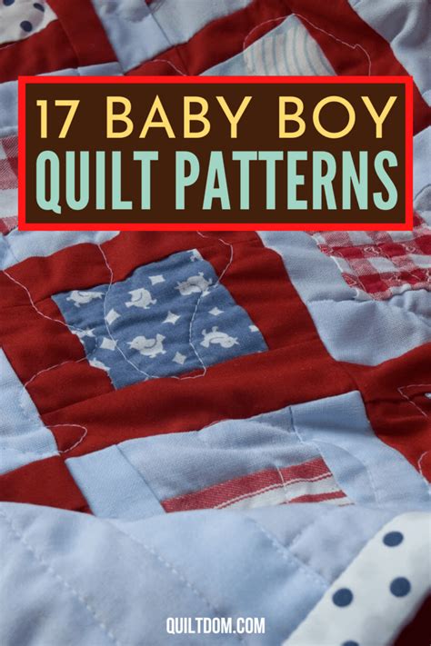 17 Handsome Baby Boy Quilt Patterns