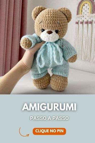 Aprenda A Fazer Lindos Modelos De Amigurumis E Lucre Muito Clique