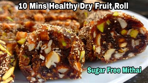 Min Khajur Barfi Sugar Free Dates Dry Fruit Roll Recipe Khajur