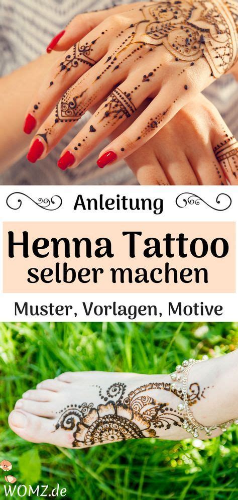 Henna Tattoo Selber Machen Anleitung Mit Vorlagen Ich Zeige Dir In