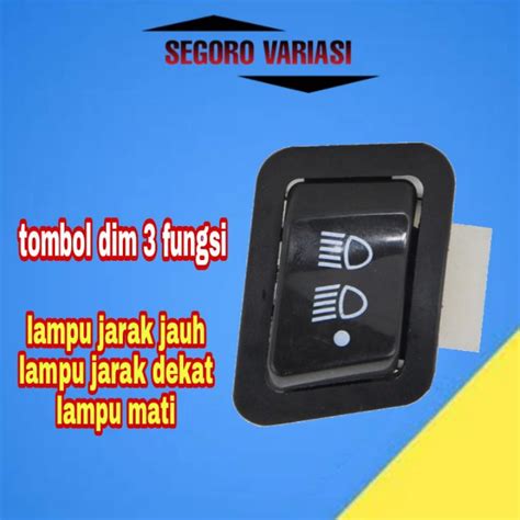 Jual Tombol Dim 3 Titik Fungsi Mode Saklar On Off Lampu Motor Revo Beat