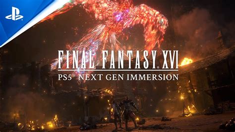 Final Fantasy XVI Next Gen Immersion Trailer PS5 Games YouTube