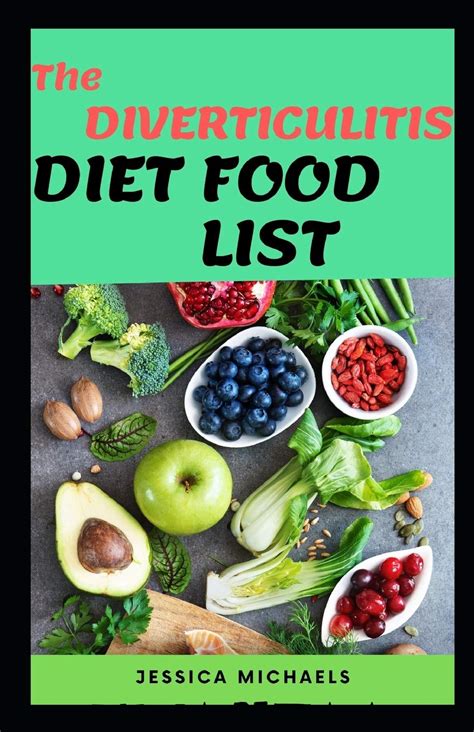 The Diverticulitis Diet Food List By Jessica Michaels Goodreads