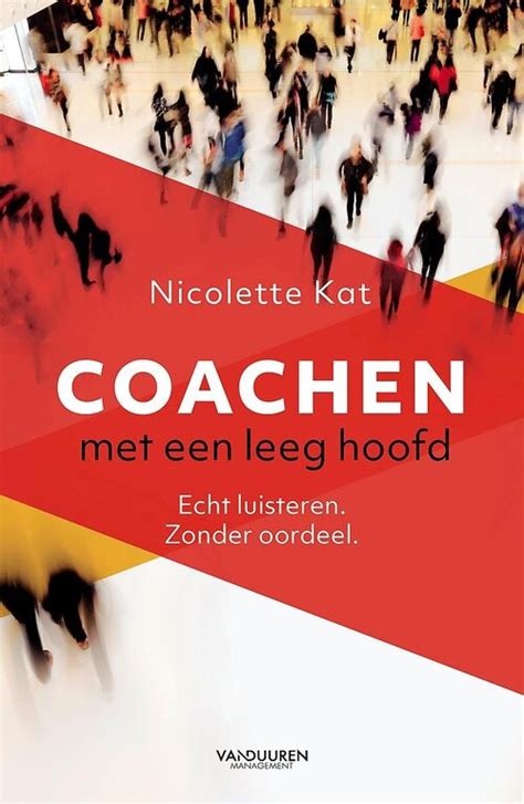 Coachen Met Een Leeg Hoofd Nicolette Kat Boek 9789089654519 Bruna