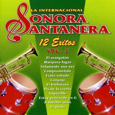 Xitos La Internacional Sonora Santanera Vol Album By La