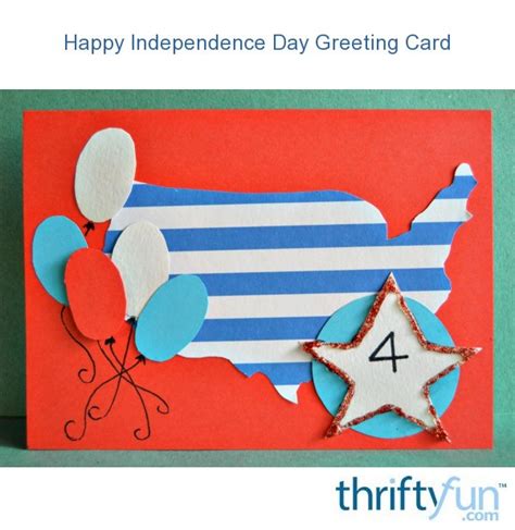 Happy Independence Day Greeting Card | ThriftyFun