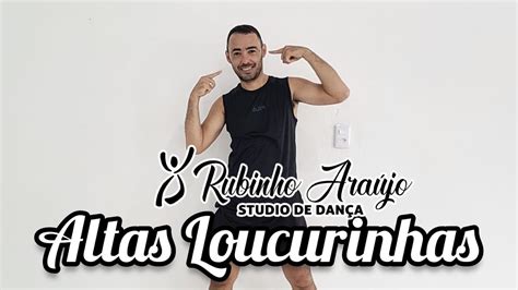 Matheus Fernandes Altas Loucurinhas Coreografia Rubinho Araujo YouTube