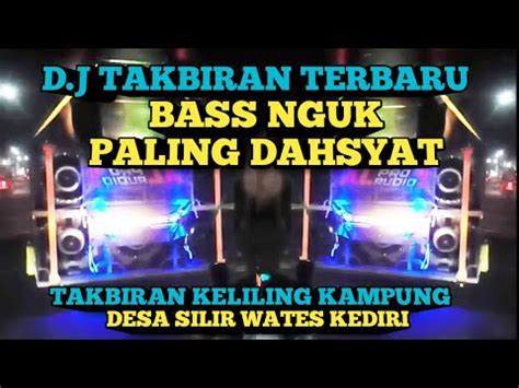 DJ TAKBIRAN TERBARU BASS NGUK PALING DAHSYAT Agues Agues123 YouTube