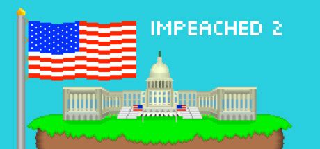 Impeached 2 on Steam