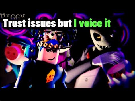 I Voiced Over Pghlfilms Roblox Piggy Rp Film Trust Issues Part