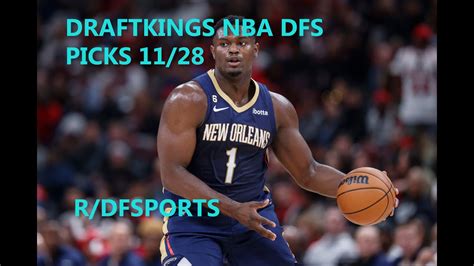 Best Draftkings Nba Dfs Picks Analysis Youtube