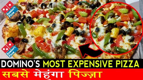 Dominos Most Expensive Pizza In India Veg Pizza Dominos