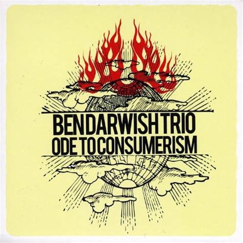 Amazon Co Jp Ode To Consumerism Ben Darwish Trio Digital Music