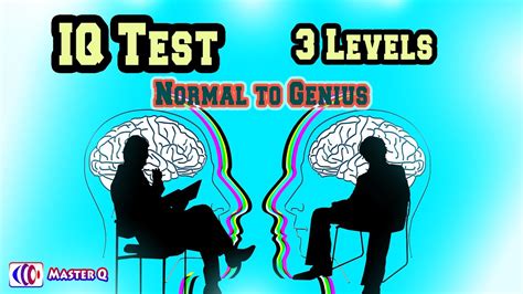 Iq Test For Normal To Genius 3 Levels How Smart Are You Youtube