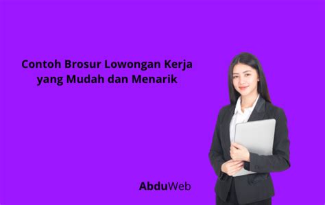 Contoh Brosur Lowongan Kerja Yang Mudah Dan Menarik Abduweb