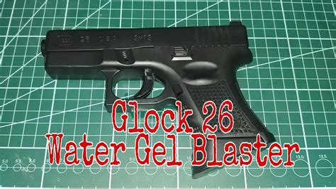 Unboxing Glock 26 Water Gel Blaster Youtube