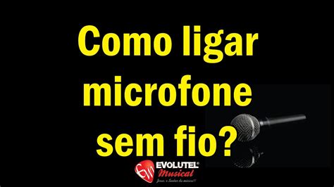 Vídeo aula Como ligar Microfone Sem Fio na caixa de som