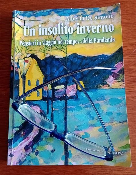 Recensione Un Insolito Inverno Libro Di Alberta De Simone Armony Tour