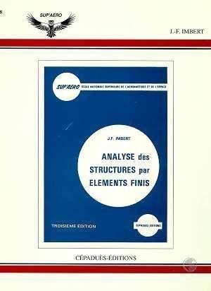 Analyse Des Structures Par L Ments Finis J F Imbert Me