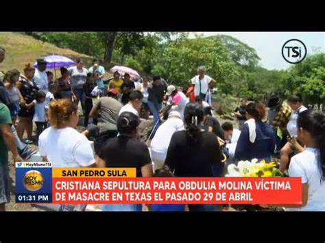 Dan Cristiana Sepultura A Obdulia Medina V Ctima De Masacre En Texas