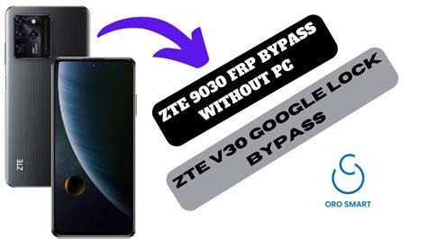 Zte Frp Bypass Without Pc Zte V Bypass Google Lock Youtube