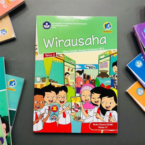 Jual Tema Kelas Wirausaha Kelas Tema Buku Siswa Sd Mi Kurikulum