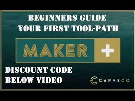 Carveco Maker Easy To Follow Beginners Guide To Your First Tool Path