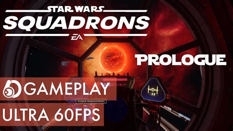 Star Wars Squadrons Story Playthrough Prologue PC Ultra Gameplay