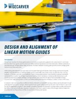 Design and Alignment of Linear Motion Guides