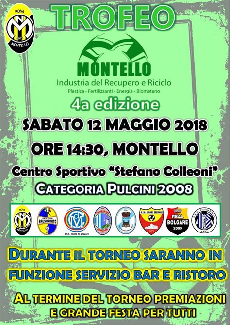 Nova Montello Sabato Maggio La A Edizione Del Trofeo Montello Spa