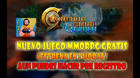 Estrena En Horas Continent Of The Ninth Golden C Youtube