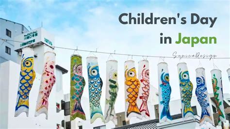 The Colorful Rhapsody of Children's Day in Japan - Sunica Design