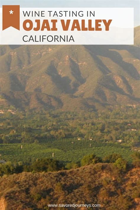 Wine Tasting in California's Ojai Valley | Savored Journeys