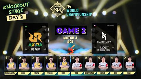 RRQ AKIRA Vs BLACKLIST INTERNATIONAL GAME 2 M4 KNOCKOUT STAGE DAY 2