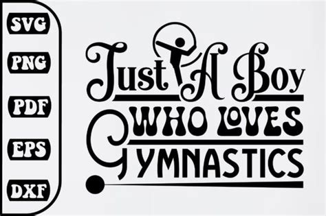 Just A Boy Who Loves Gymnastics Svg Graphic By Belysvgbundlefiles · Creative Fabrica